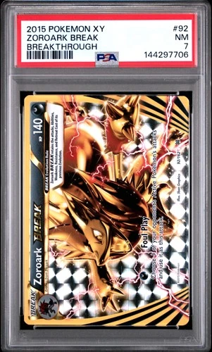 2015 POKEMON XY BREAKTHROUGH #92 ZOROARK BREAK PSA 7