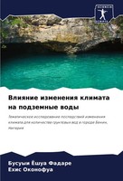 Busuyi Joshua Fadare (U. A.) | Vliqnie Izmeneniq Klimata Na Podzemnye Wody