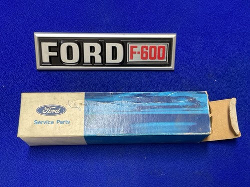 Ford Genuine NOS F-600 Emblem Ornament Name Plate E5HZ-16721-E / Right RH