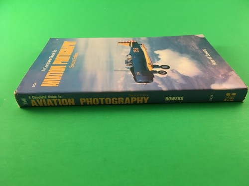 A Complete Guide to Aviation Photography by Peter Bowers 1988 TAB TPB Second - Picture 3 of 7