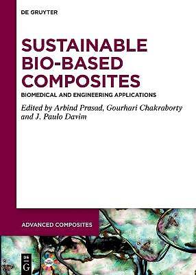 Sustainable Bio-Based Composites, ,  Hardback