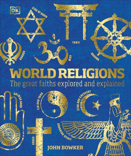 Thumbnail - World Religions: The Great Faiths Explored And Explained (dk Compact