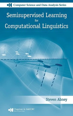 Steven Abney | Semisupervised Learning for Computational Linguistics | Buch