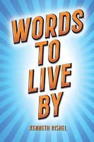 Kenneth Rishel | Words To Live By | Taschenbuch | Englisch (2022)