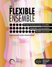 Flexible Ensemble, The - by David Ratliff and Eric Sokolowski - TSPB-53