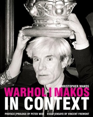 Warhol/ Makos in Context By Vincent Fremont