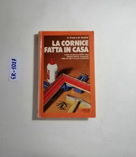 LIBRO P. PRADA E W. RICCIUTI LA CORNICE FATTA IN CASA MONDADORI 1975 ILLUSTRATO