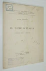 Elia Lattes IL NOME D'ITALIA conferenza detta il 25 Maggio 1920 Paravia 1920