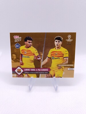 Topps Now UCL 2024 - Lamine Yamal & Pau Cubarsi RC 1/1 One of One 