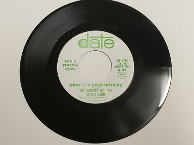 Vtg 1960s 45 RPM Tangiers & Jetson Band    Baby It's Cold Outside - Date Promo
