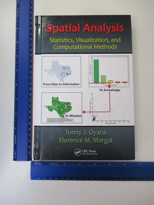 Spatial Analysis: Statistics, Visualization, and Computational Methods