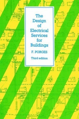 Design of Electrical Services for Bui..., Rigby, Barrie
