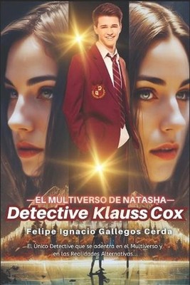 Detective Klauss Cox by Felipe Ignacio Gallegos Cerda (Spanish) Paperback Book