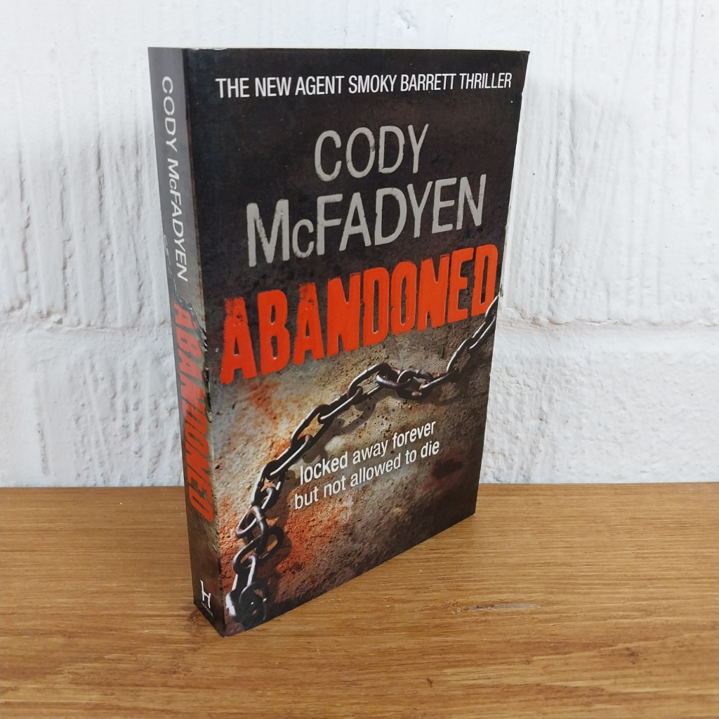 Abandoned: Smoky Barrett, Book 4 by Cody Mcfadyen (Paperback, 2010)