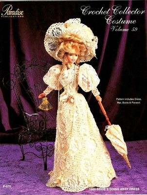 Paradise Volume 59 1903 Bride's Going Away Dress Fashion Doll Crochet Leaflet