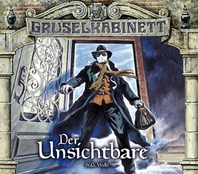 Gruselkabinett - Folge 120 und 121 | H. G. Wells | Der Unsichtbare. | Audio-CD