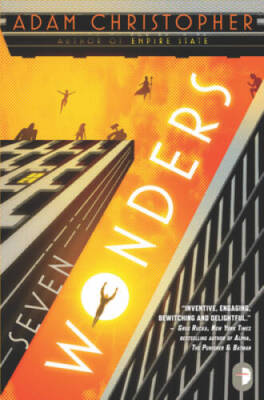Seven Wonders (Angry Robot) - Paperback By Christopher, Adam - GOOD