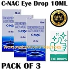 C-NAC Eye Drops (Pack of 3) - N-Acetyl-Carnosine -Cataract- 10 ml Free Shipping
