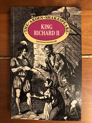 William Shakespeare - King Richard II (The Arden Shakespeare)