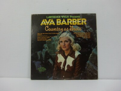 Country As Grits By Lawrence Welk Presents Ava Barber Vinyl Record