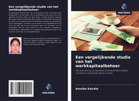 Anusha Koirala | Een Vergelijkende Studie Van Het Werkkapitaalbeheer | Buch