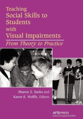 Sharon Sacks | Teaching Social Skills to Students with Visual Impairments | Buch