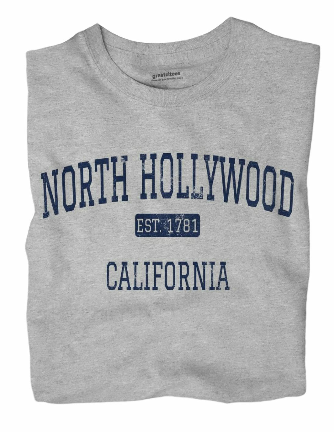 North Hollywood California CA T-Shirt Los Angeles EST