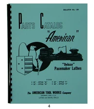 American Tool Deluxe Pacemaker Lathes Parts Manual Sizes 25"-40" *4