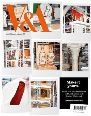 V&A Magazine #67 Summer 2025 TURNER Design & Disability @ NEW