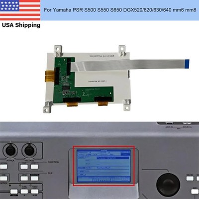 NEW  LCD Display Screen for Yamaha PSR S500 S550 S650 DGX520/620/630/640 mm6 mm8