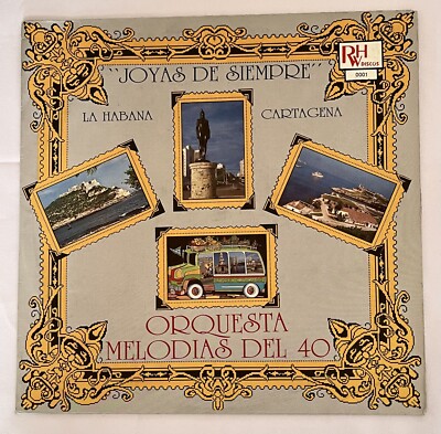 Orquesta Melodías Del 40 - Joyas De Siempre - La Habana - Cartagena - Montuno EX