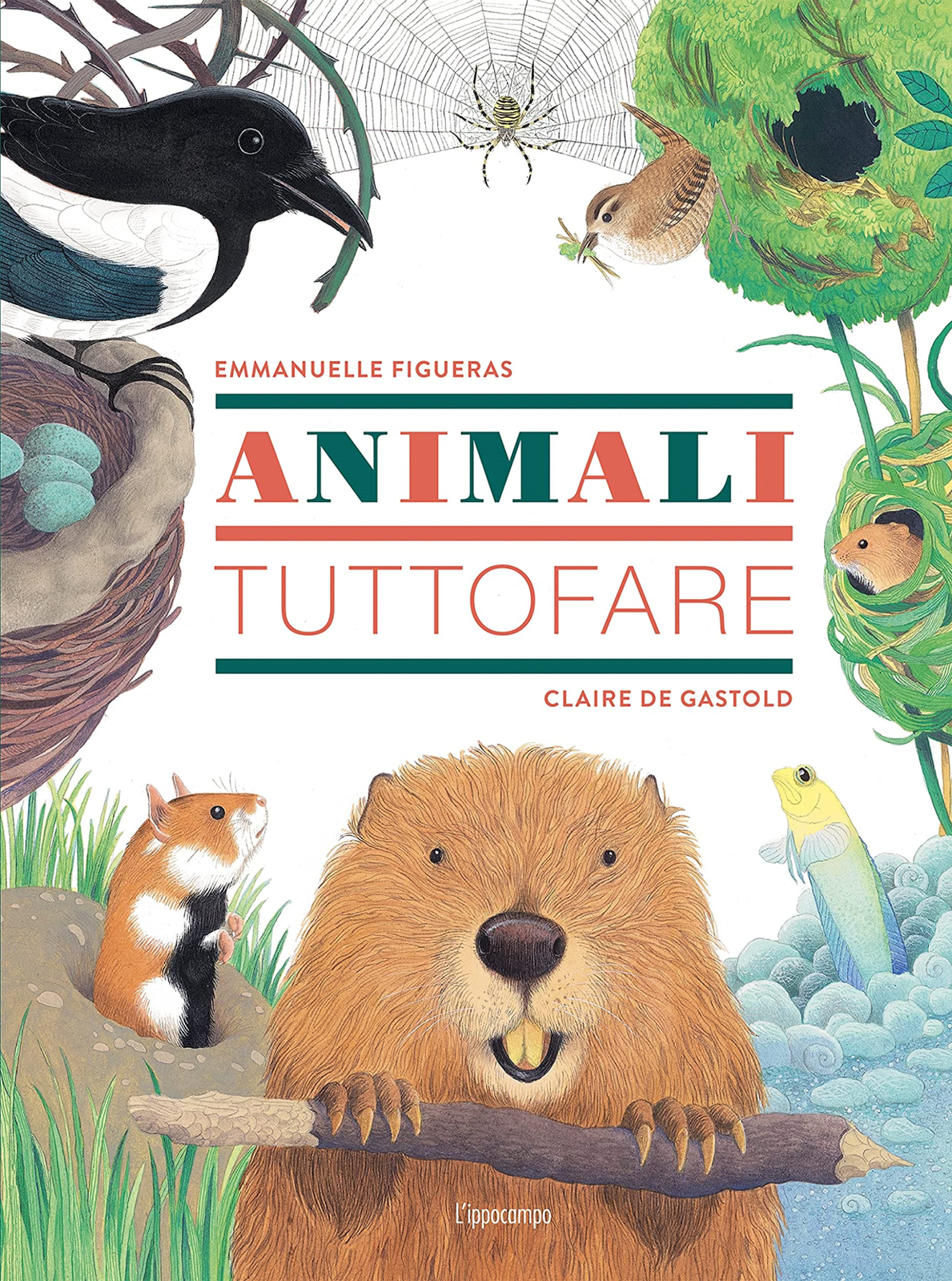 Libri Emmanuelle Figueras / Gastold Claire de - Animali Tuttofare. Ediz. A Color