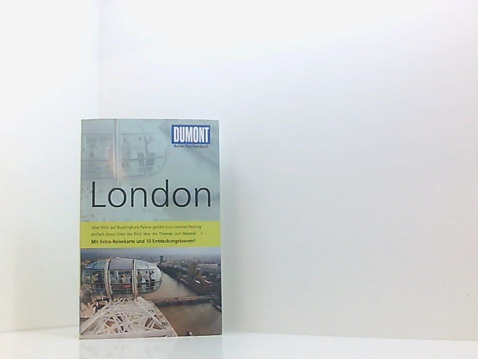 DuMont Reise-Taschenbuch Reiseführer London [mit Extra-Reisekarte und 10 Entdeck - Kossow, Annette