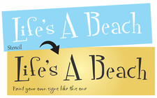 Joanie STENCIL Life A Beach Tropical Pool Margarita Backyard Summer DIY Signs