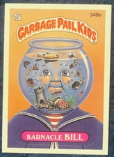 Garbage Pail Kids BARNACLE BILL #349b 1987 Topps Trading Card Sticker Series 9