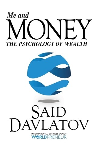 Said Davlatov Me And Money (taschenbuch)