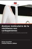 Eman Jarallah (U. A.) | Analyse MoléCulaire De La RéSistance Aux CarbapéNèMes