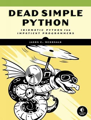 Jason C. McDonald Dead Simple Python (Taschenbuch)