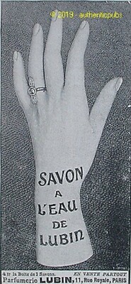 REKLAME LUBIN SAVON A L'EAU PARFUM DE LUBIN HAND VON 1908 FRANZÖSISCHE ANZEIGE PUB SELTEN