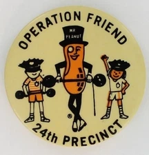 Mr Peanuts Planters Nuts 1979 Community Police Button Promotional Mister P1519