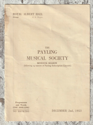 Royal Albert Hall London * Programmheft The Payling Musical Society * 1953