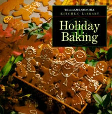 Holiday Baking (Williams Sonoma Kitchen Library) - Hardcover - GOOD