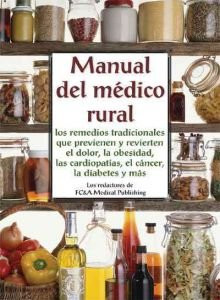 MANUAL DEL MEDICO RURAL - Hardcover **BRAND NEW**