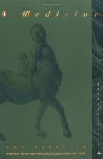 MEDICINE (PENGUIN POETS) By Amy Gerstler