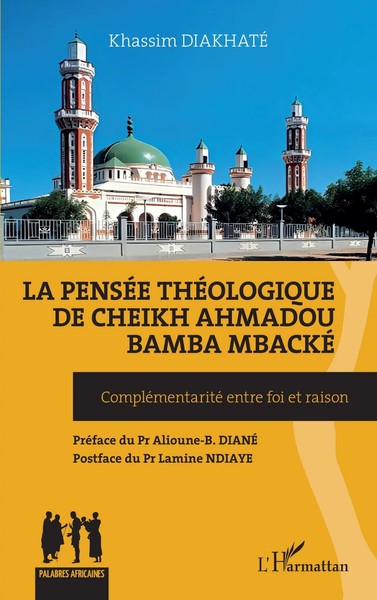 Khassim Diakhaté | La PenséE ThéOlogique De Cheikh Ahmadou Bamba Mbacké | Buch-image