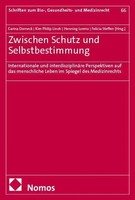 Zwischen Schutz Und Selbstbestimmung | Carina Dorneck (U. A.) | Deutsch | Buch