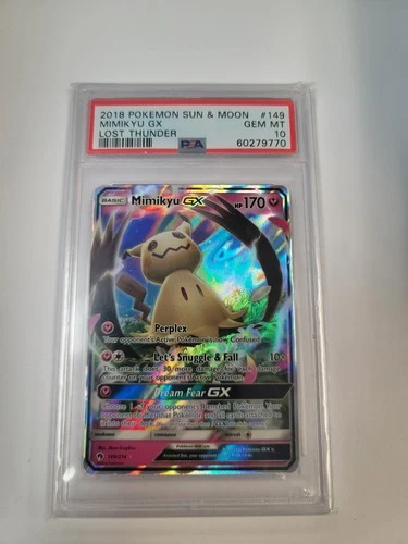 Mimikyu GX Lost Thunder 2018 Pokemon Sun & Moon #149 PSA 10 Gem Mint