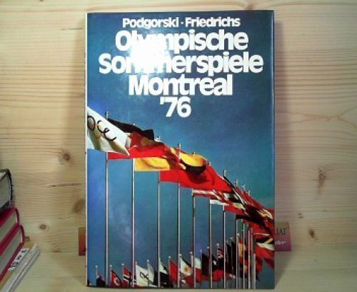 Olympische Sommerspiele Montreal 76. Podgorski, Thaddäus und Hanns Joachim Fried - Bild 1 von 1