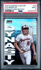 2022 Stadium Club Chrome #7A Cal Ripken Jr. Dynasty and Destiny PSA 9