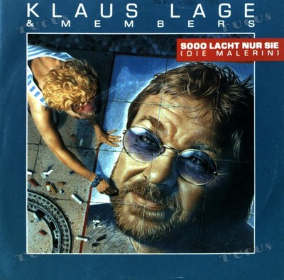 Klaus Lage & Members - Sooo Lacht Nur Sie (Die Malerin) 7in (VG+/VG+) '*